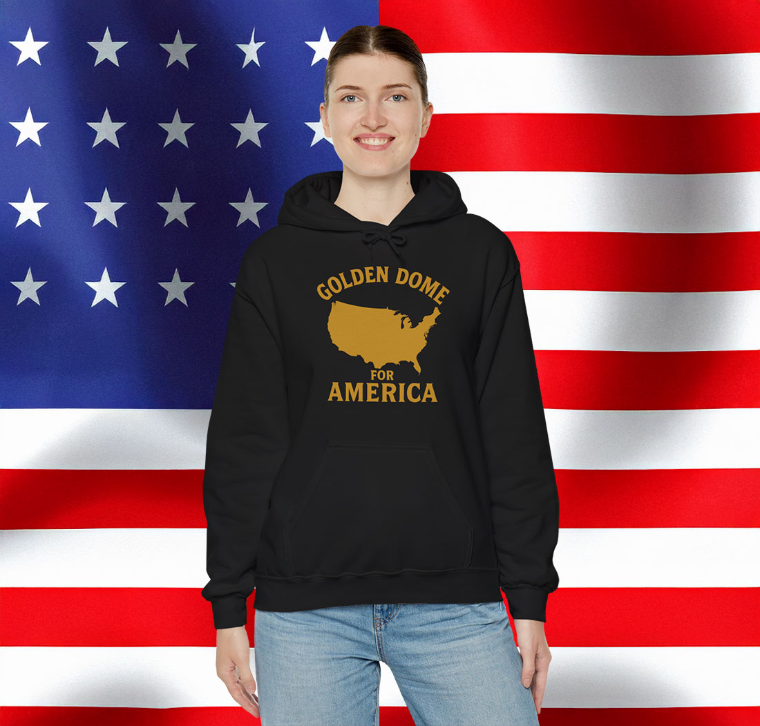 Golden Dome For America Hoodie