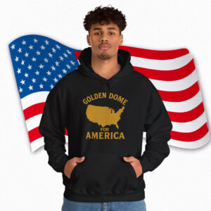 Golden Dome For America Hoodie