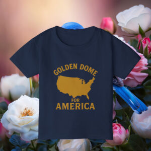 Golden Dome For America Shirt Kids