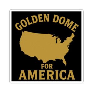Golden Dome For America Stickers