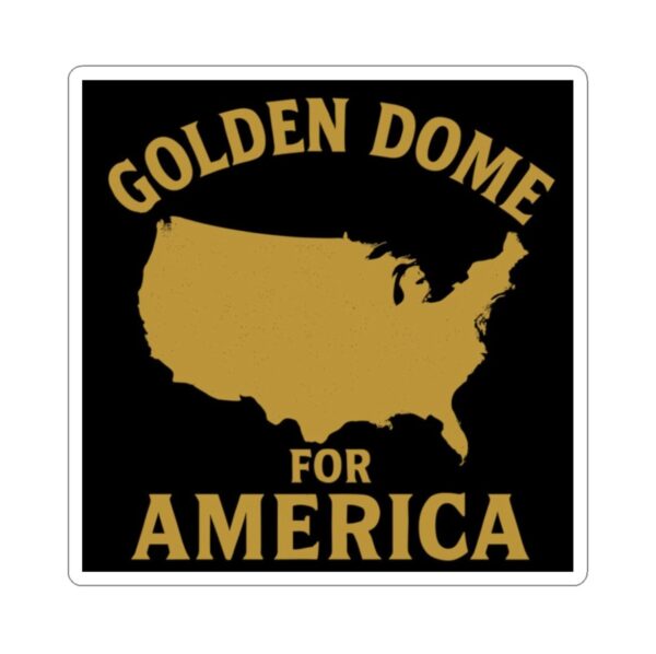 Golden Dome For America Stickers