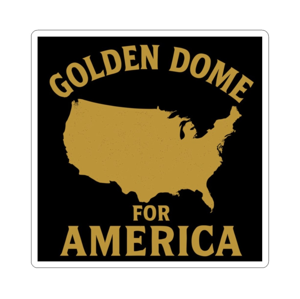 Golden Dome For America Stickers