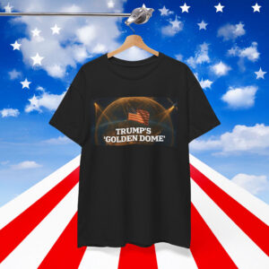 Trump Golden Dome Shirt