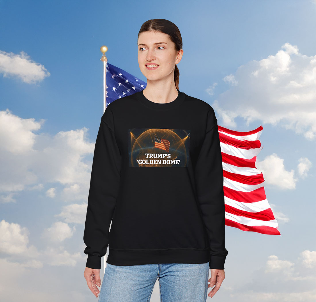 Trump Golden Dome Sweatshirt