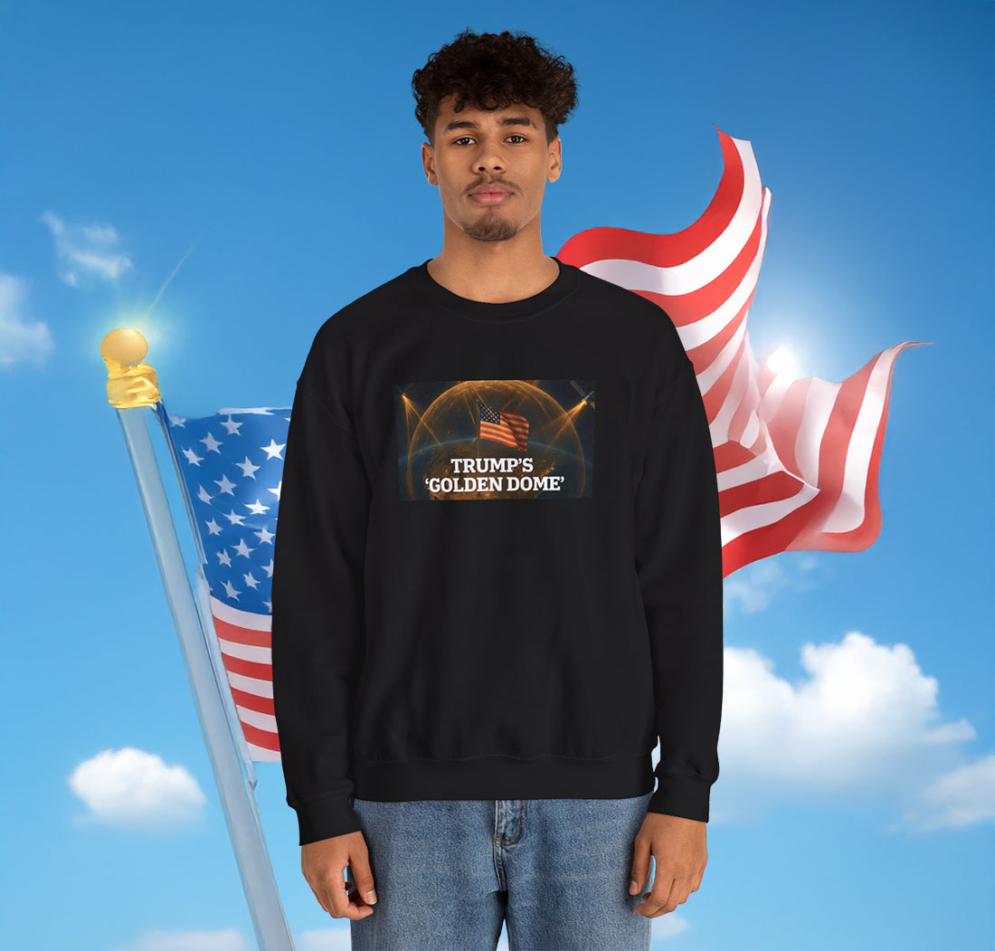 Trump Golden Dome Sweatshirt