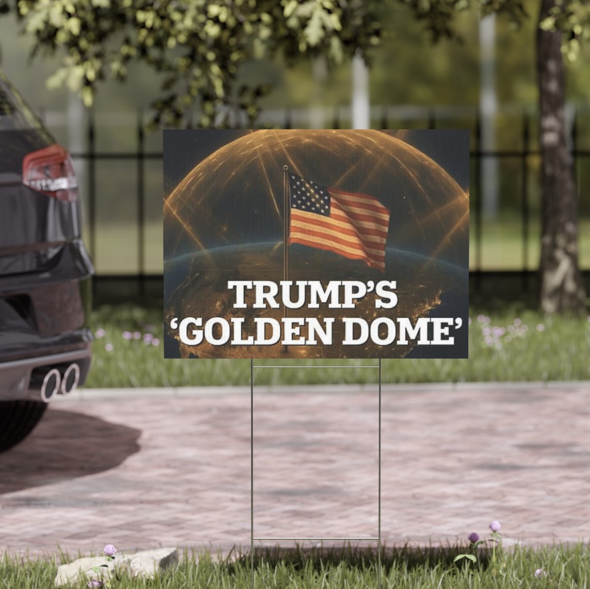 Trump Golden Dome Yard Sign